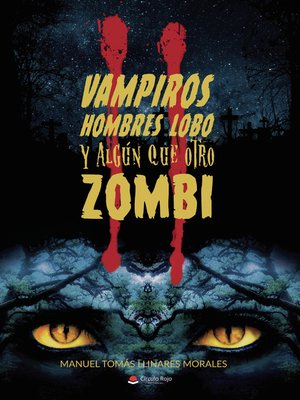 cover image of Vampiros, hombres lobo y algún que otro zombi II